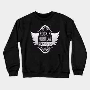 45 tha feva rockin hustlaz records tee Crewneck Sweatshirt